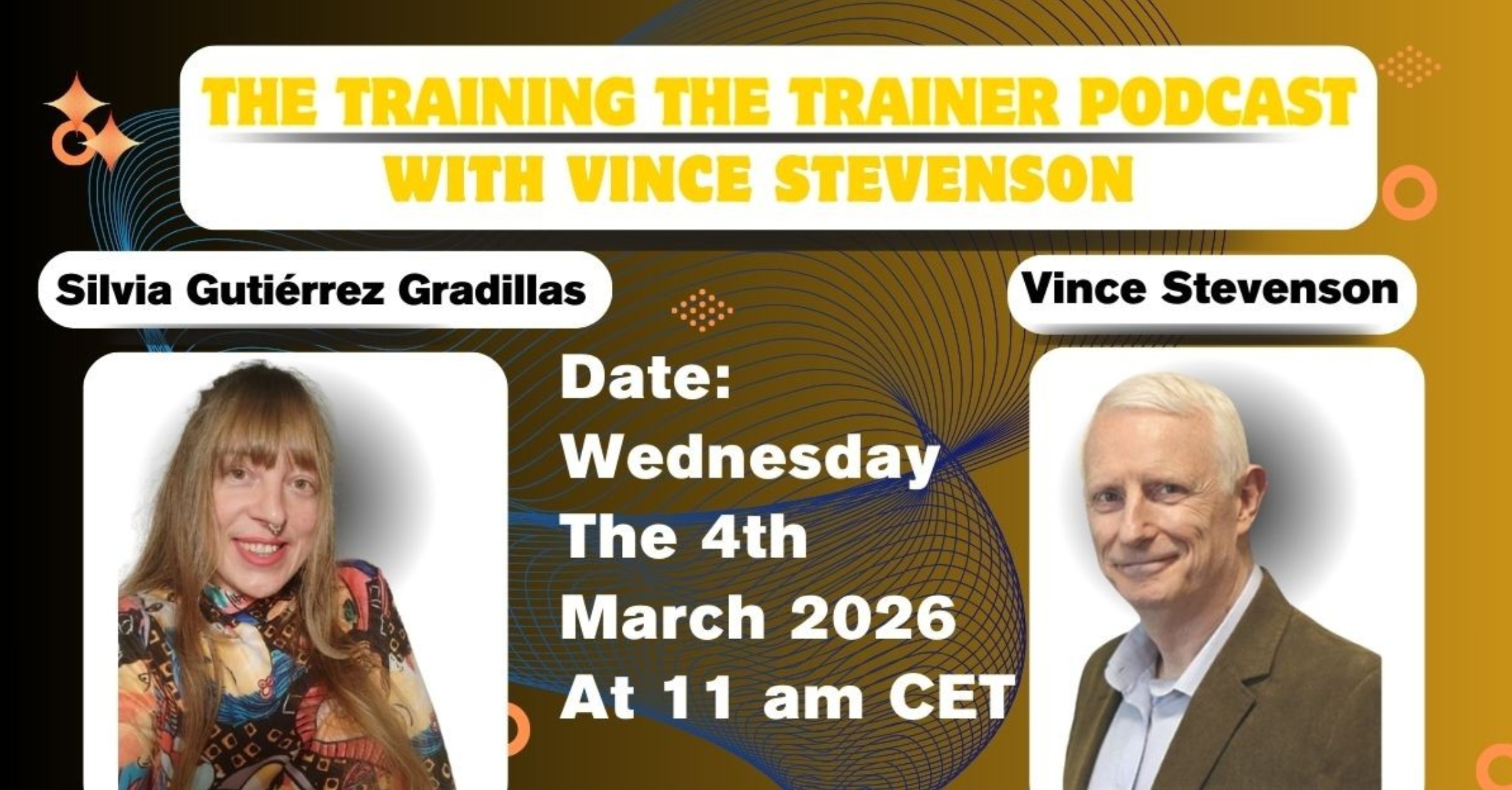 Training the Trainer Podcast with Vince Stevenson and Silvia G Gradillas