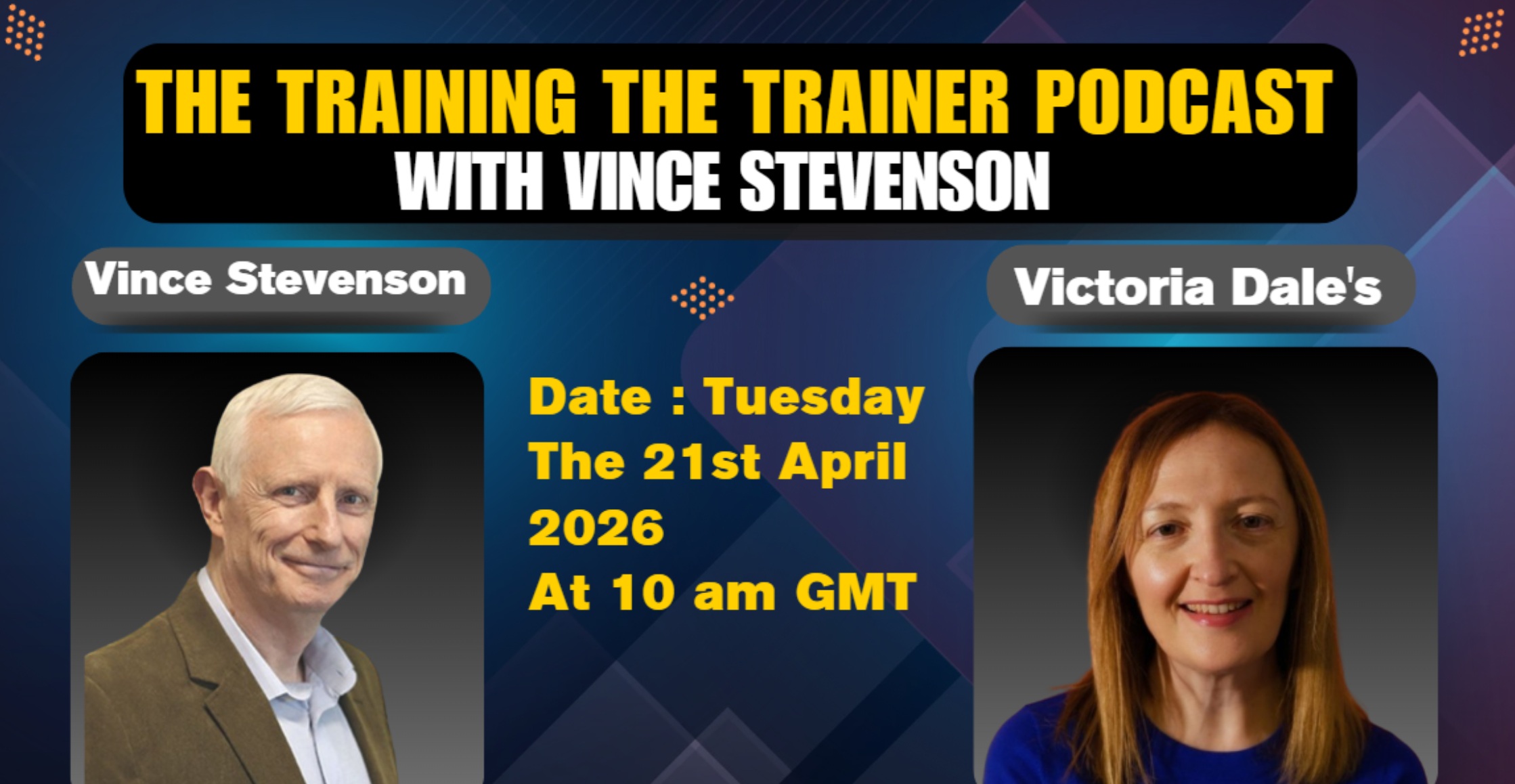 Training the Trainer podcast with Vince Stevenson