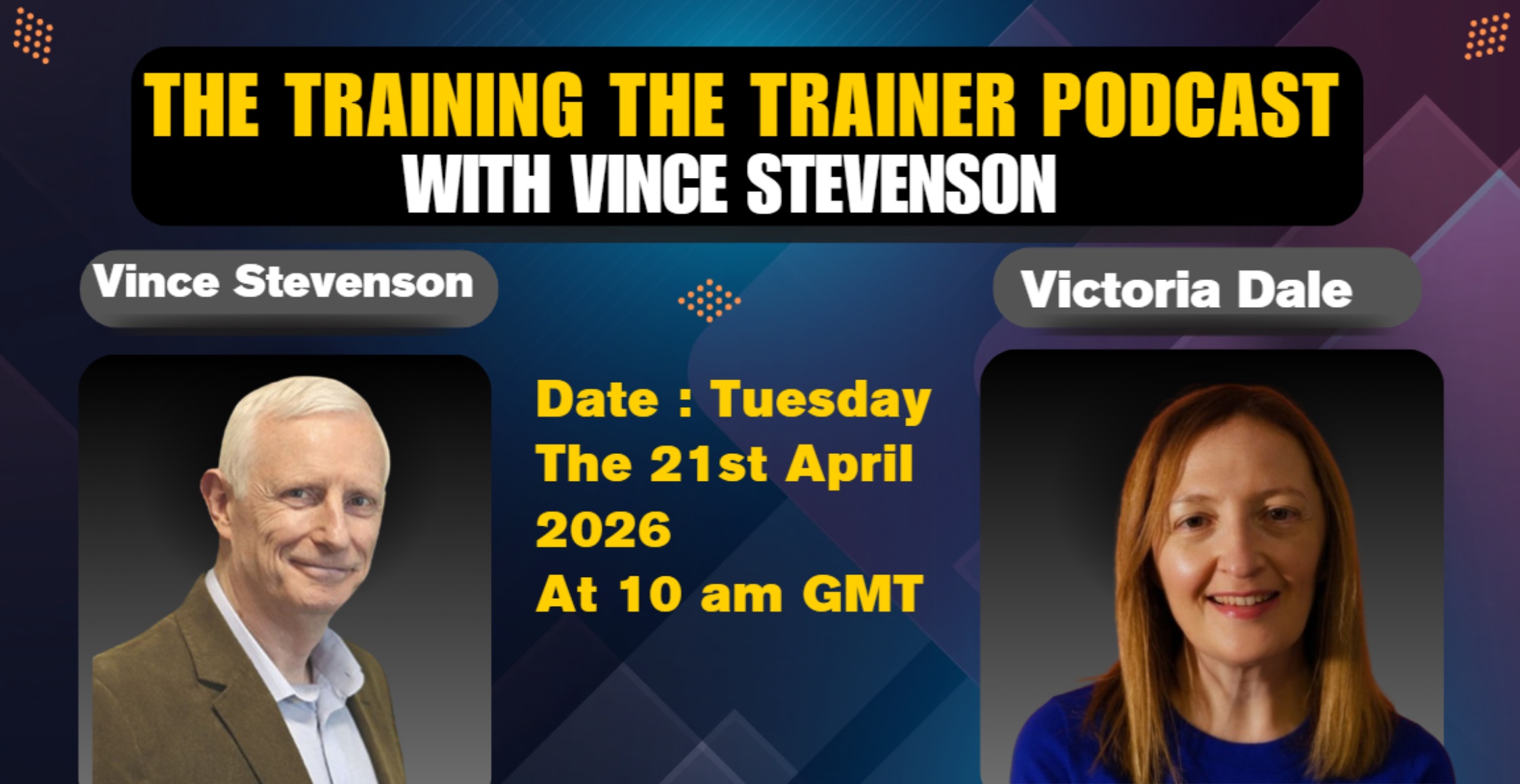 Training the Trainer podcast with Vince Stevenson