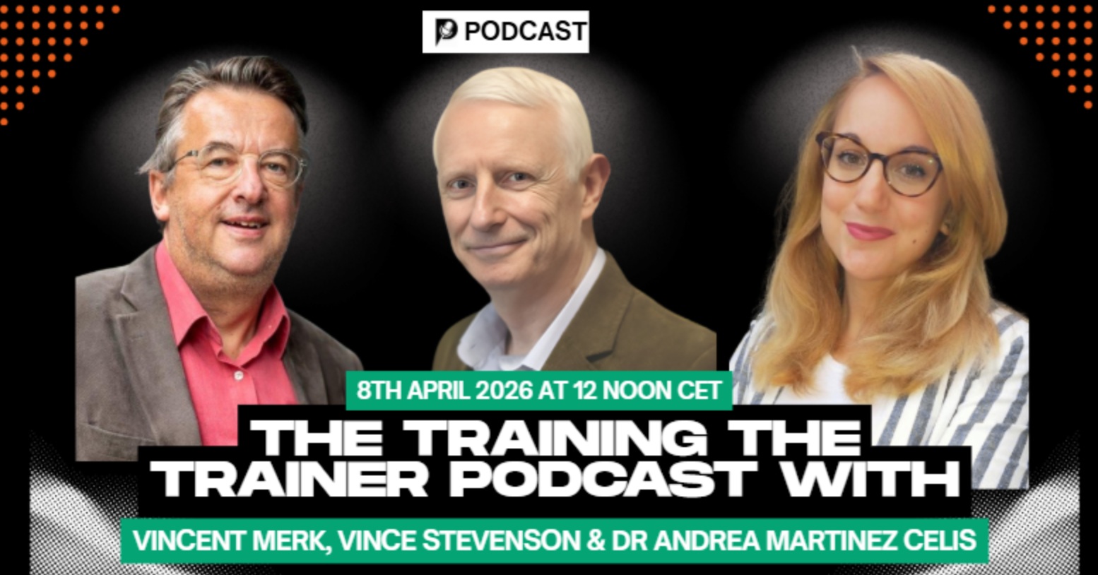 Training the Trainer Podcast with Vince Stevenson